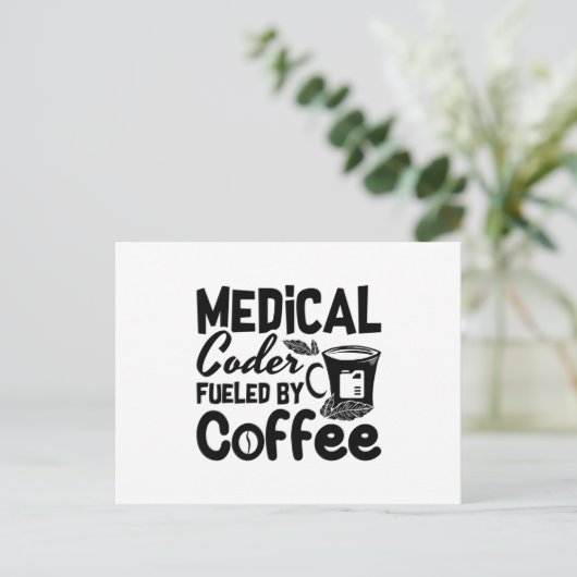 Medical Coder Fueled By Coffee Programmer Coding Briefkaart (Staand voorkant)