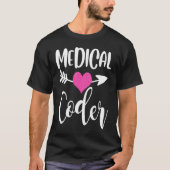 medical coder job work billing coding woman heart t-shirt (Voorkant)