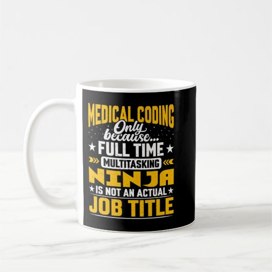 Medical Coding Job Title   Funny Clinical Coder Pr Koffiemok (Links)