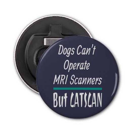 Medical Joke Dogs en Cats Dad Joke Funny Button Flesopener (Voorkant)