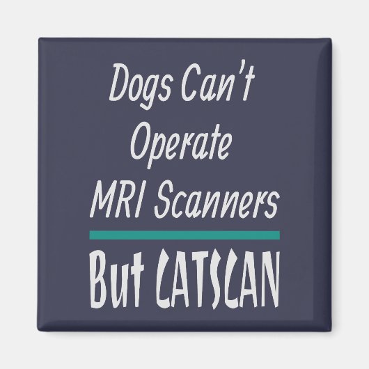 Medical Joke Dogs en Cats Dad Joke Funny Magneet (Voorkant)