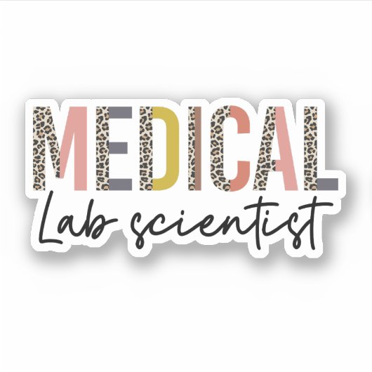 Medical Laboratory Scientist MLS Gift Sticker (Voorkant)