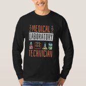 Medical Laboratory Technician Lab Technologist T-shirt (Voorkant)