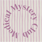 'Medical Mystery Club' Relatable Spoonie Sticker (Voorkant)