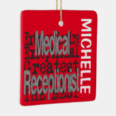 Medical Receptiontionist Extraordinaire CUSTOM Keramisch Ornament (Rechts)