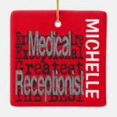 Medical Receptiontionist Extraordinaire CUSTOM Keramisch Ornament (Achterkant)