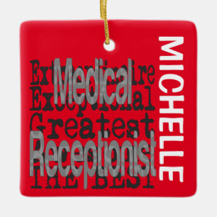 Medical Receptiontionist Extraordinaire CUSTOM Keramisch Ornament