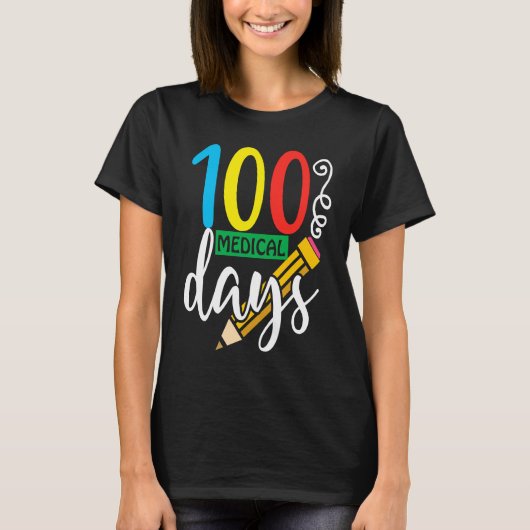 Medical Student 100 Days for Teachers and Students T-shirt (Voorkant)