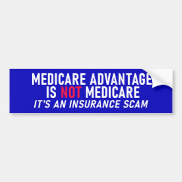 Medicare Advantage is geen geneesmiddel Bumpersticker