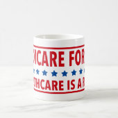 Medicare for All Healthcare is een juiste 11oz Mok (Center)