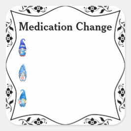 Medicatie Change Health Journal Vierkante Sticker