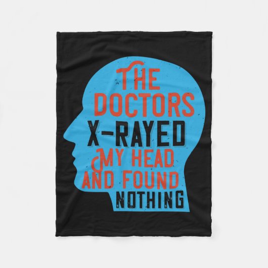 Medicine - Artsen X-Rayed My Head Fleece Deken (Voorkant)