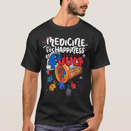 Medicine For Happiness At 4th Of July Clowder T-shirt (Voorkant)