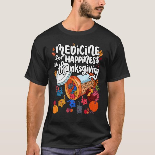 Medicine voor geluk bij Thanksgiving kat T-shirt (Voorkant)