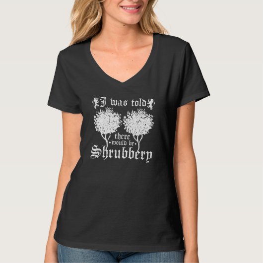 Medieval Renaissance Festival, Shrubbery Quote, Re T-shirt (Voorkant)