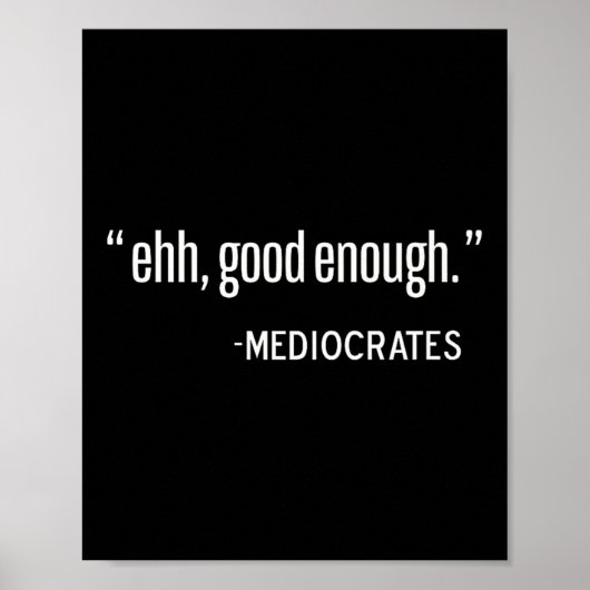 Mediocrates Funny Philosopher, Filosofie Citaat Pu Poster (Voorkant)