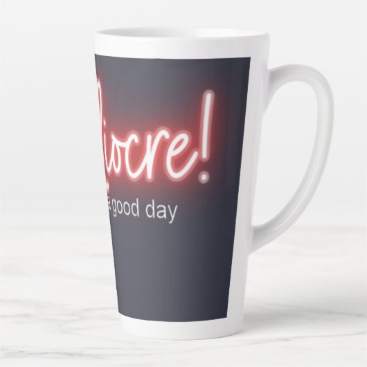 Mediocre! 17oz. Latte mug Mok (Rechts)