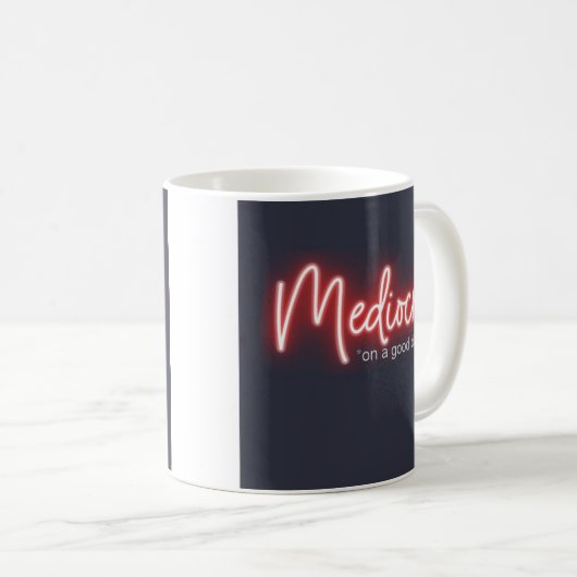 Mediocre! coffee mug koffiemok (Voorkant rechts)