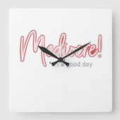 Mediocre on a Good Day Wall Clock Vierkante Klok (Voorkant)