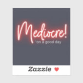 Mediocre! stickers (Vel)