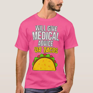 Medisch advies voor docenten tacos med school t-shirt