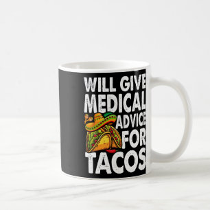 Medisch Advies Voor Tacos Mexicaans Cinco De Mayo Koffiemok