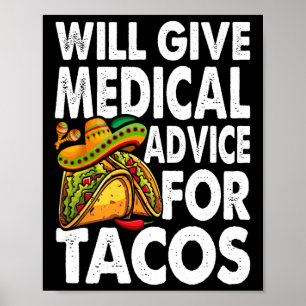 Medisch Advies Voor Tacos Mexicaans Cinco De Mayo Poster