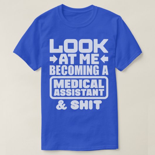 Medisch assistent Afstuderen 1 T-shirt (Design voorkant)