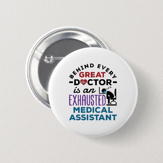 Medisch assistent geëxhausted Funny Appreciation Ronde Button 5,7 Cm (Voorkant /achterkant)
