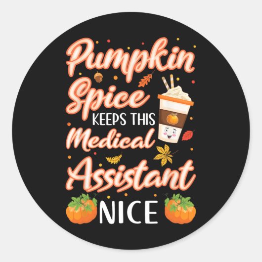 Medisch assistent pompoen kruid latte herfst Herfs Ronde Sticker (Voorkant)