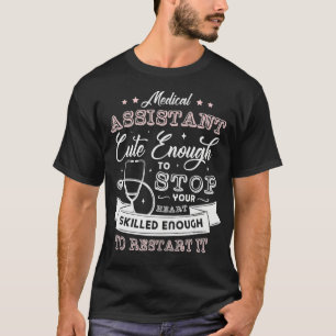 Medisch assistent schattig genoeg om Cadeaus voor T-shirt