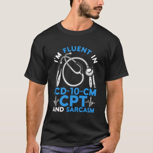 Medisch Coder Ik spreek vloeiend ICD-10-cm CPT en T-shirt (Voorkant)