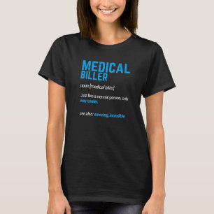 Medisch Facturatie Medisch Codeur Medische Factura T-shirt