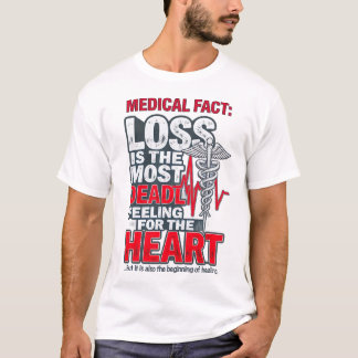 Medisch Feit Citaat - Verlies en Genezing Hart Ill T-shirt