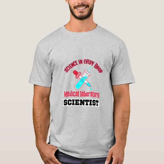 Medisch laboratoriumwetenschapper. t-shirt (Voorkant)
