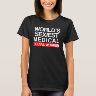 Medisch maatschappelijk werker MSW T-shirt