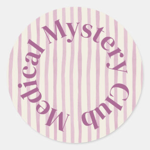 'Medisch Mysterieclub' Mooie Gezondheid Humor Stic Ronde Sticker
