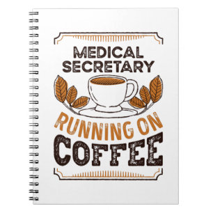 Medisch secretaris op de Coffee Caffeine Gift Notitieboek