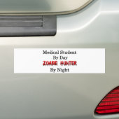 Medisch student/Zombie Hunter Bumpersticker (Op auto)