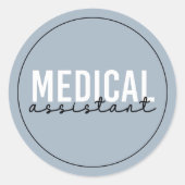 Medische assistent | Clinical Assistant Gift Ronde Sticker (Voorkant)