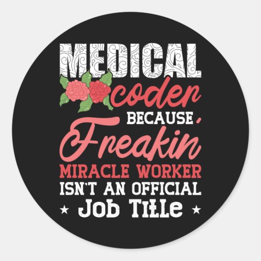 Medische code omdat Freakin Assistant ICD-code Ronde Sticker (Voorkant)