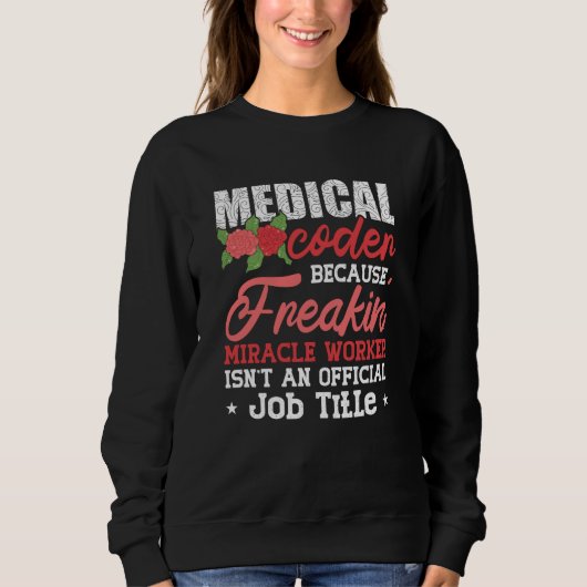 Medische code omdat Freakin Assistant ICD-code Trui (Voorkant)