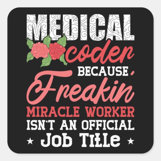 Medische code omdat Freakin Assistant ICD-code Vierkante Sticker (Voorkant)