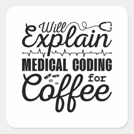 Medische codeercodering Koffiecodering ICD Vierkante Sticker (Voorkant)