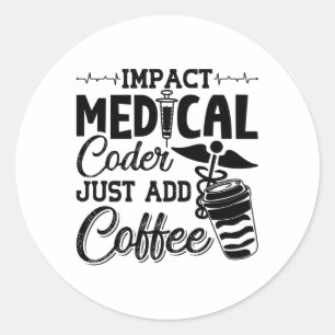 Medische codeerfunctie Voeg alleen Coffee Programm Ronde Sticker