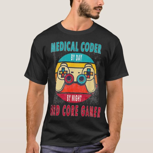 Medische coder tegen dag door nacht hardcore gamer t-shirt (Voorkant)