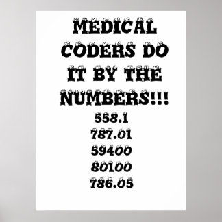 MEDISCHE CODERS DOEN HET DOOR DE NUMMERS!!!, 558.1 POSTER