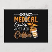 Medische Codeur Voeg gewoon Coffee Coding Programm Briefkaart (Voorkant)