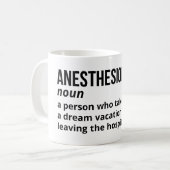 Medische Humor - Anesthesiologist Definition Mok (Voorkant links)