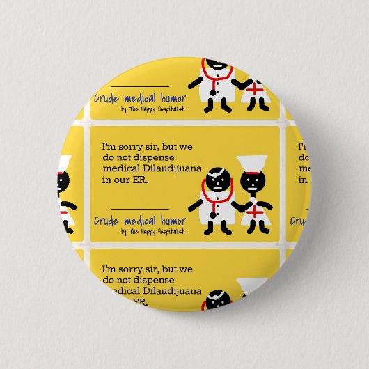 Medische Humor Ronde Button 5,7 Cm (Voorkant)